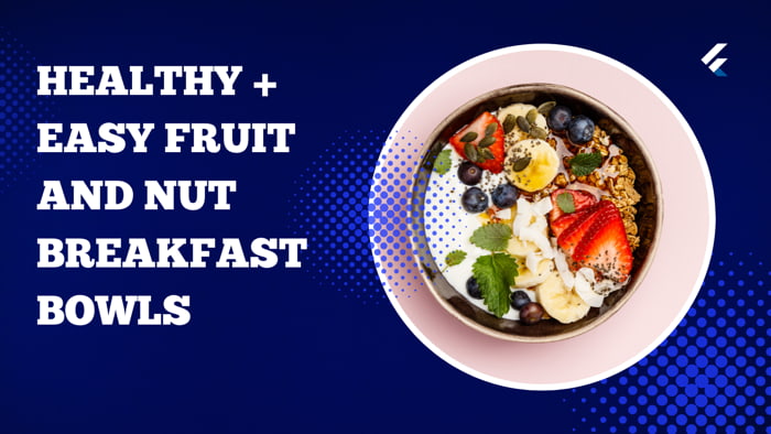 Fruit and Nut Breakfast Bowl