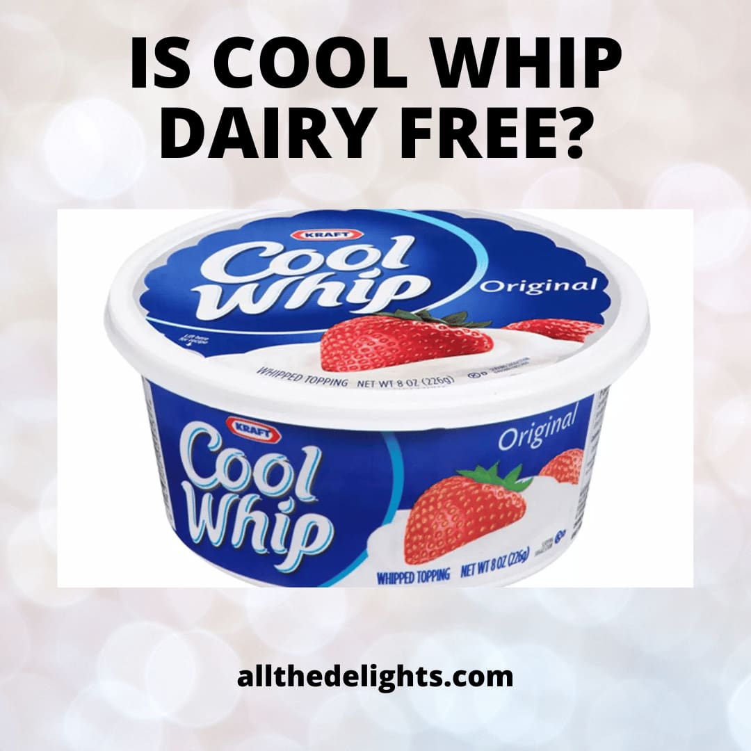 Is cool whip dairy free?