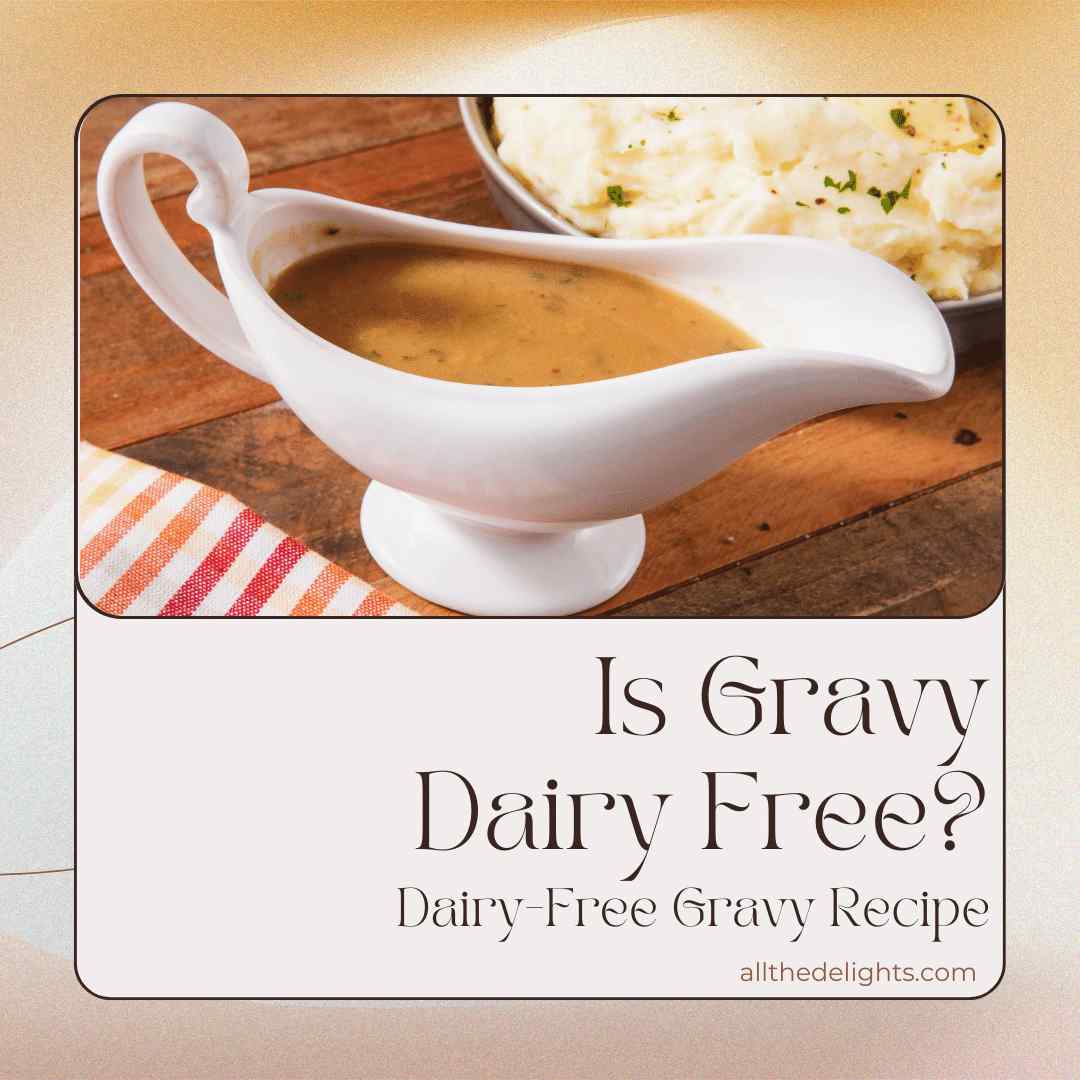 Dairy-Free Gravy Recipe